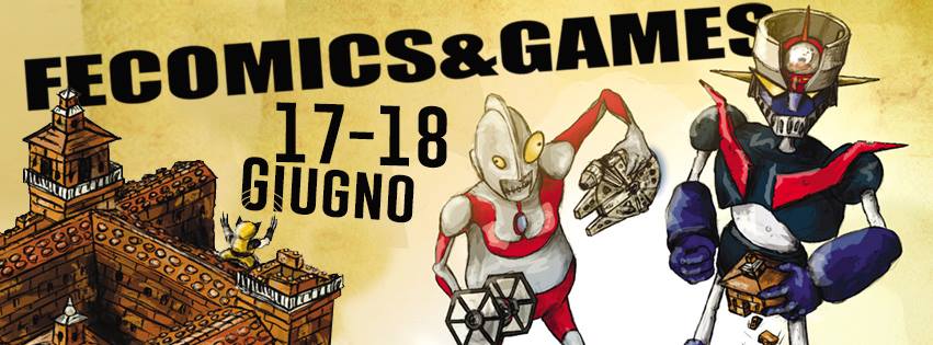 Fecomics&Games PRESENTI!!!!